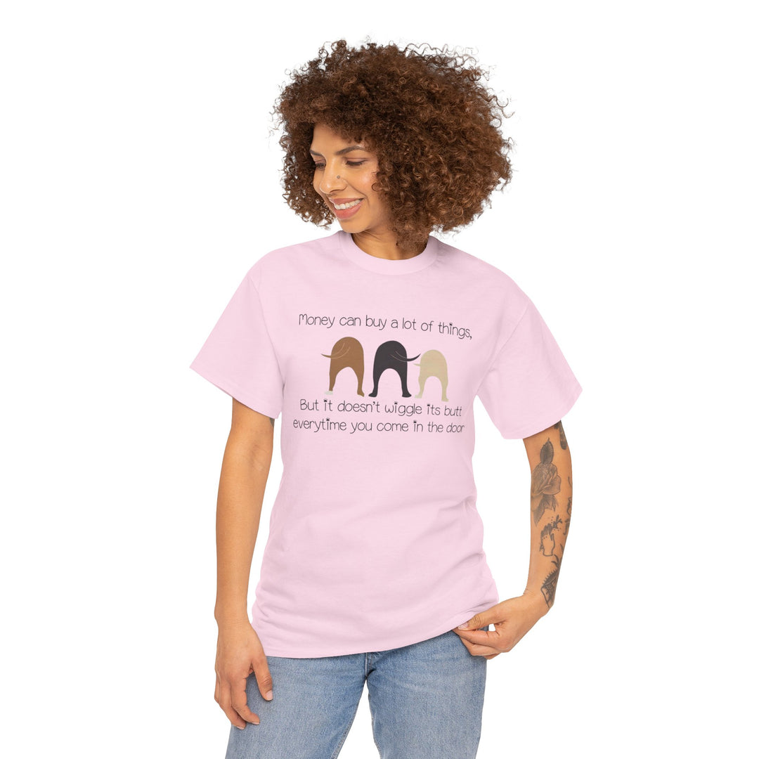 Celebrate Your Love for Dogs and Make a Difference! Money Can Buy A Lot Things Shirt