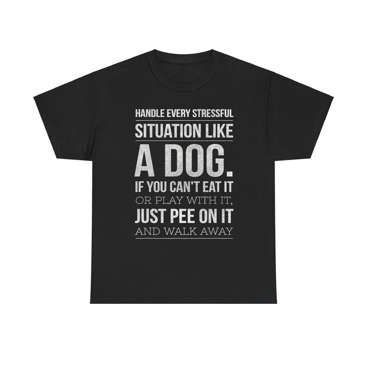 Handle Stress Like A Dog ❤️ Every Purchase Feeds a Rescued Dog ❤️