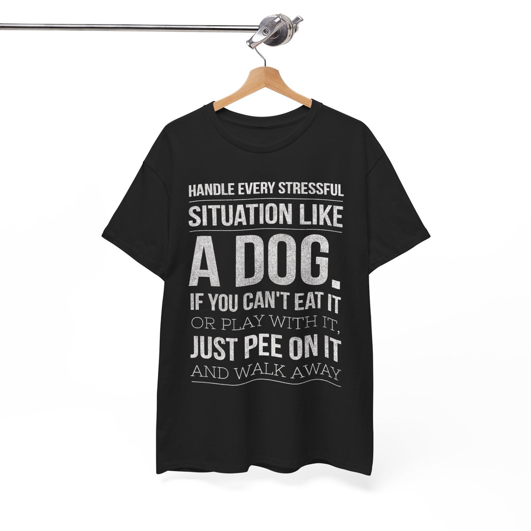 Handle Stress Like A Dog ❤️ Every Purchase Feeds a Rescued Dog ❤️