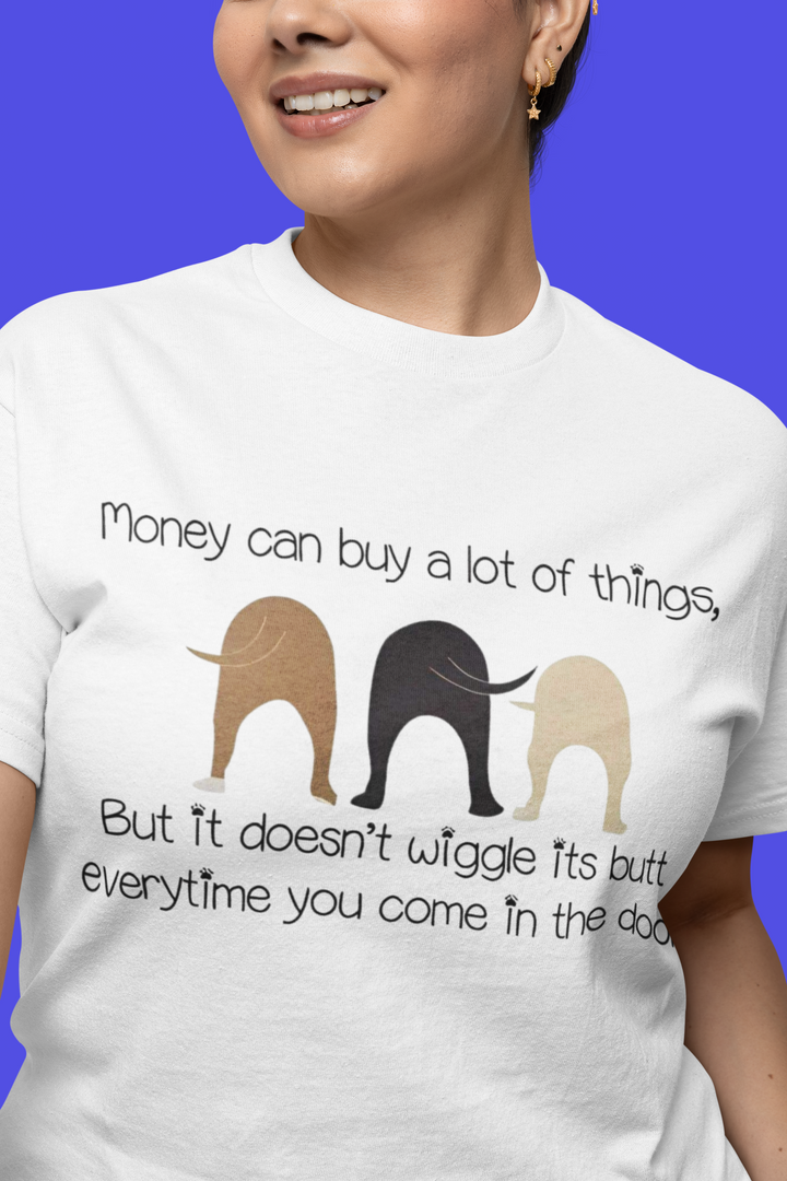 Celebrate Your Love for Dogs and Make a Difference! Money Can Buy A Lot Things Shirt